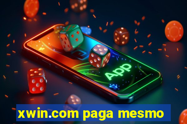 xwin.com paga mesmo